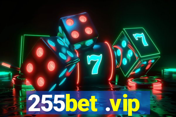 255bet .vip